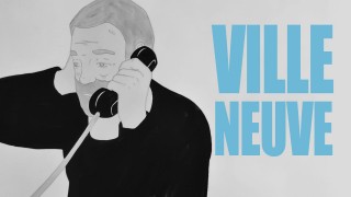 Voir Ville neuve en streaming et VOD