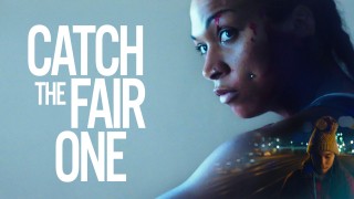 Voir Catch the fair one en streaming et VOD