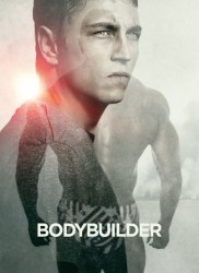 Voir Bodybuilder en streaming et VOD