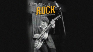 Voir A la mémoire du rock en streaming et VOD