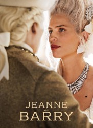 Voir Jeanne Du Barry en streaming et VOD