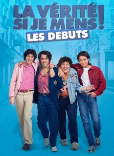 Voir La vérité si je mens ! les débuts en streaming sur Filmo