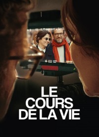 Voir Le Cours de la vie en streaming et VOD