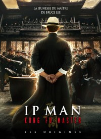 Voir IP Man : Kung Fu Master en streaming et VOD