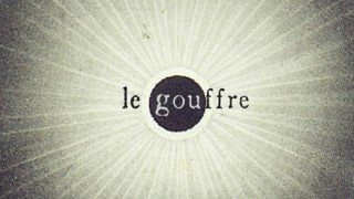 Voir Le gouffre en streaming et VOD