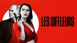 Voir Les siffleurs en streaming et VOD