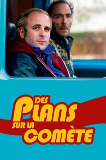 Voir Des plans sur la comete en streaming sur Filmo