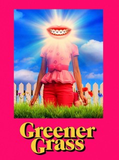 Voir Greener Grass en streaming sur Filmo