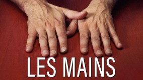 Voir Les Mains en streaming et VOD