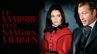 Voir Le vampire et le sang des vierges en streaming et VOD