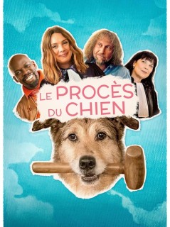 Voir Le Procès du chien en streaming sur Filmo