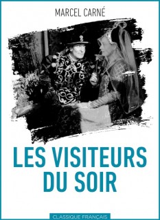 Voir Les visiteurs du soir en streaming sur Filmo