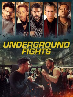 Voir Underground fights en streaming sur Filmo