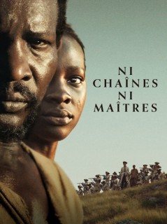 Voir Ni Chaînes ni Maîtres en streaming sur Filmo