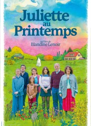 Voir Juliette au printemps en streaming et VOD