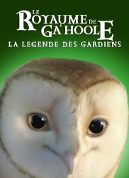 Voir Le royaume de Ga'hoole : la légende des gardiens en streaming et VOD