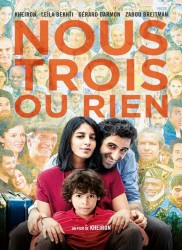 Voir Nous trois ou rien en streaming et VOD