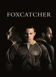 Voir Foxcatcher en streaming et VOD