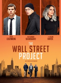 Voir The Wall Street Project en streaming sur Filmo