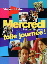 Voir Mercredi, folle journée ! en streaming et VOD