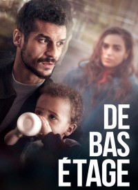 Voir De bas étage en streaming et VOD