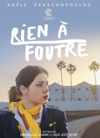 Voir Rien à foutre en streaming et VOD