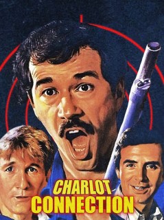 Voir Charlots Connection en streaming sur Filmo