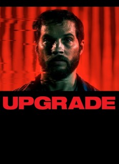 Voir Upgrade en streaming sur Filmo