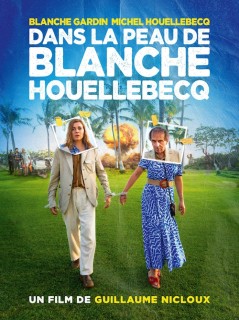 Voir Dans la Peau de Blanche Houellebecq en streaming sur Filmo