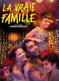 Voir La Vraie famille en streaming et VOD