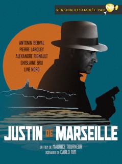 Voir Justin de marseille (version restaurée) en streaming sur Filmo