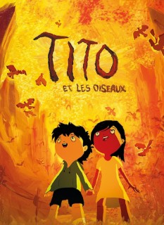 Voir Tito et les oiseaux en streaming sur Filmo