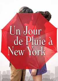 Voir Un jour de pluie à New York en streaming et VOD