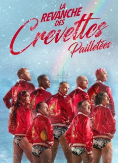 Voir La Revanche des Crevettes Pailletées en streaming sur Filmo