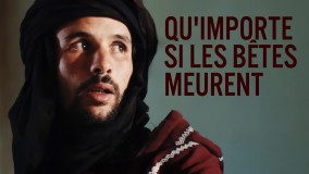 Voir Qu'importe si les bêtes meurent en streaming et VOD