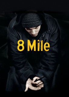 Voir 8 mile en streaming sur Filmo