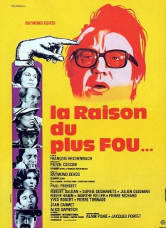 Voir La raison du plus fou en streaming sur Filmo