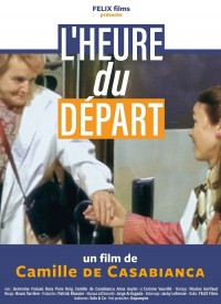 Voir L'heure du départ en streaming et VOD