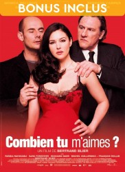 Voir Combien tu m'aimes ? en streaming et VOD