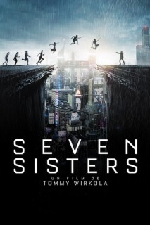 Voir Seven sisters en streaming sur Filmo