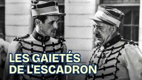 Voir Les gaietés de l'escadron en streaming et VOD