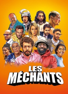 Voir Les Méchants en streaming sur Filmo