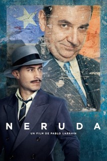 Voir Neruda en streaming sur Filmo