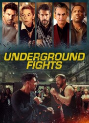 Voir Underground fights en streaming et VOD