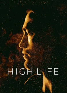 Voir High life en streaming sur Filmo