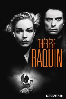 Voir Thérèse Raquin (version restaurée) en streaming sur Filmo