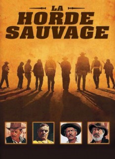 Voir La horde sauvage en streaming sur Filmo