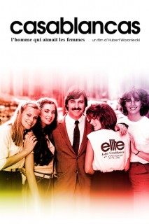 Voir Casablancas, l'homme qui aimait les femmes en streaming sur Filmo