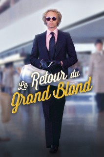 Voir Le retour du Grand Blond en streaming sur Filmo