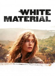 Voir White Material en streaming et VOD